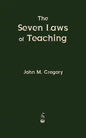 The Seven Laws of Teaching - Paperback