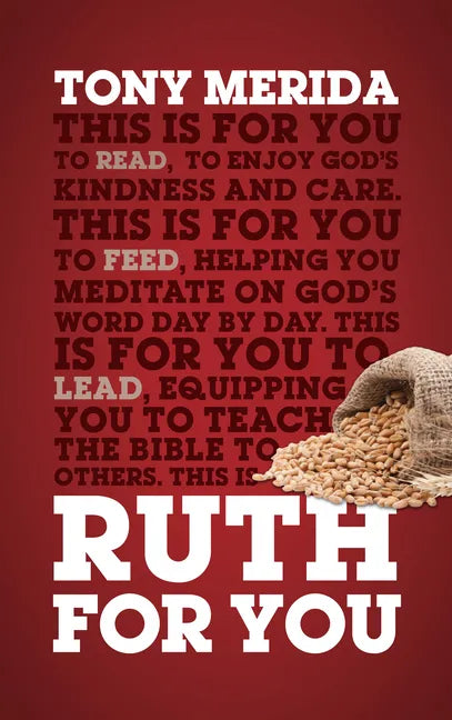 Ruth for You: Revealing God's Kindness and Care - Paperback