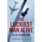 The Luckiest Man Alive - Paperback
