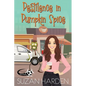 Pestilence in Pumpkin Spice - Paperback