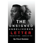 The Unsigned Undelivered Letter: Pindling Left Free . . . Mandela Set Free - Hardcover