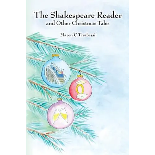 The Shakespeare Reader: and other Christmas Tales - Paperback
