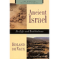 Ancient Israel: Its Life and Instructions - Paperback