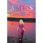 Amiss - Paperback