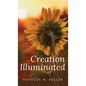 Creation Illuminated - Hardcover