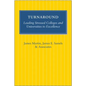 Turnaround: Leading Stressed Colleges and Universities to Excellence - Paperback