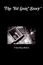 The "Ed Gein" Story - Paperback