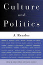 Culture and Politics: A Reader - Paperback
