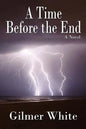 A Time Before the End - Paperback