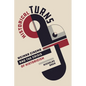Historical Turns: Weimar Cinema and the Crisis of Historicism - Hardcover