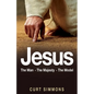 Jesus: The Man, The Majesty, The Model - Paperback
