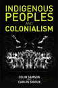 Indigenous Peoples and Colonialism: Global Perspectives - Paperback