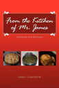 From the Kitchen of Mr. James - Paperback