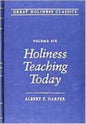 Holiness Teaching Today: Volume 6 - Hardcover