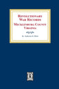 Revolutionary War Records Mecklenburg County, Virginia - Paperback