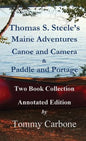 Thomas S. Steele's Maine Adventures - Hardcover