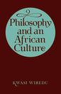 Philosophy and an African Culture - Paperback