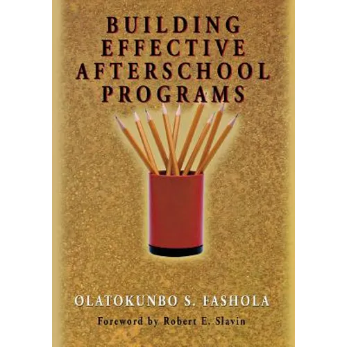 Building Effective Afterschool Programs - Paperback