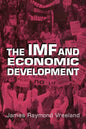 The IMF and Economic Development - Paperback