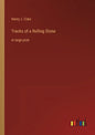 Tracks of a Rolling Stone: in large print - Paperback