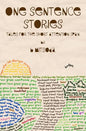 One Sentence Stories: Tales for the Short Attention Span - Paperback