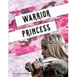 Warrior Princess: Spiritual Bootcamp for Teenage Girls - Paperback