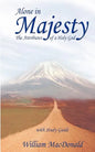 Alone in Majesty - Paperback