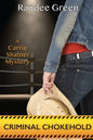 Criminal Chokehold - Paperback