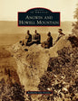 Angwin and Howell Mountain - Hardcover