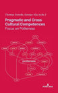 Pragmatic and Cross-Cultural Competences: Focus on Politeness - Hardcover