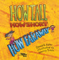 How Tall, How Short, How Faraway? - Paperback