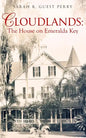 Cloudlands: The House on Emeralda Key - Paperback