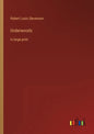 Underwoods: in large print - Paperback