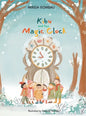 Kibu and the Magic Clock - Hardcover