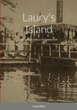 Laury's Island: The Lehigh Valley's Forgotten Park - Paperback