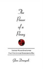 The Power of a Penny: Little Ways Our Lives Can Count for Something Big - Paperback