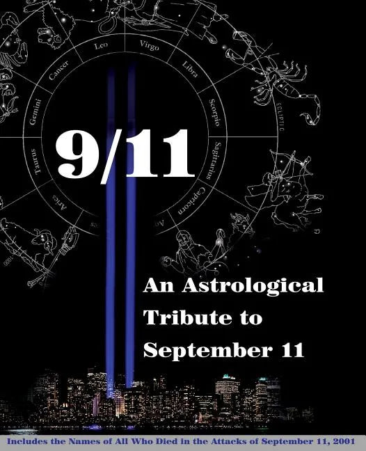 9/11: An Astrological Tribute to September 11 - Paperback