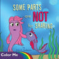 Some Parts are NOT for Sharing: Coloring Book - Paperback