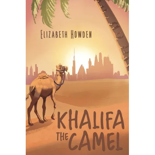 Khalifa the Camel - Paperback