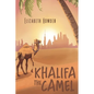 Khalifa the Camel - Paperback