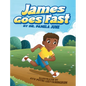 James Goes Fast - Hardcover
