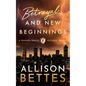 Betrayal & New Beginnings - Paperback