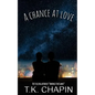A Chance at Love: A Christian Romance Novel - Paperback
