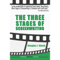 The Three Stages of Screenwriting - Paperback