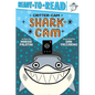 Shark-CAM: Ready-To-Read Pre-Level 1 - Hardcover