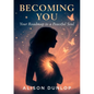 Becoming You - Paperback