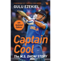 Captain Cool: The M.S. Dhoni Story - Paperback