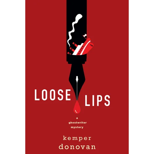 Loose Lips - Hardcover