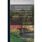 Memoir of John Endecott, First Governor of the Colony of Massachusetts Bay - Hardcover