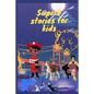 Superb stories for kids - Paperback